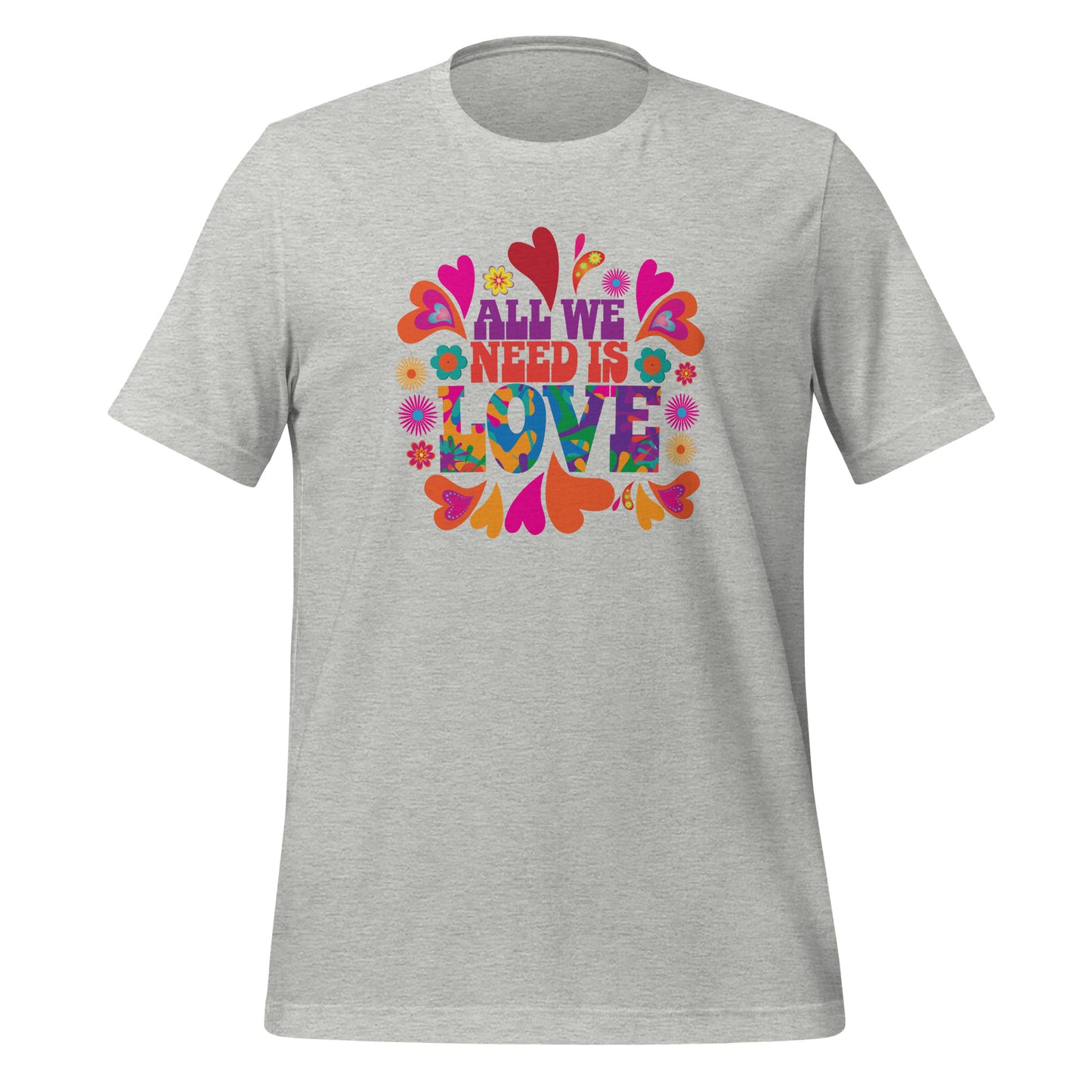 Athletic grey All We Need Is Love T-shirt by graphic apparel company Midnight Gypsy Designs. Perfect All We Need is Love shirt, mental health awareness shirt, 60s love shirt, cute hippie shirt, flower child shirt, colorful peace shirt, and cute kindness shirt.