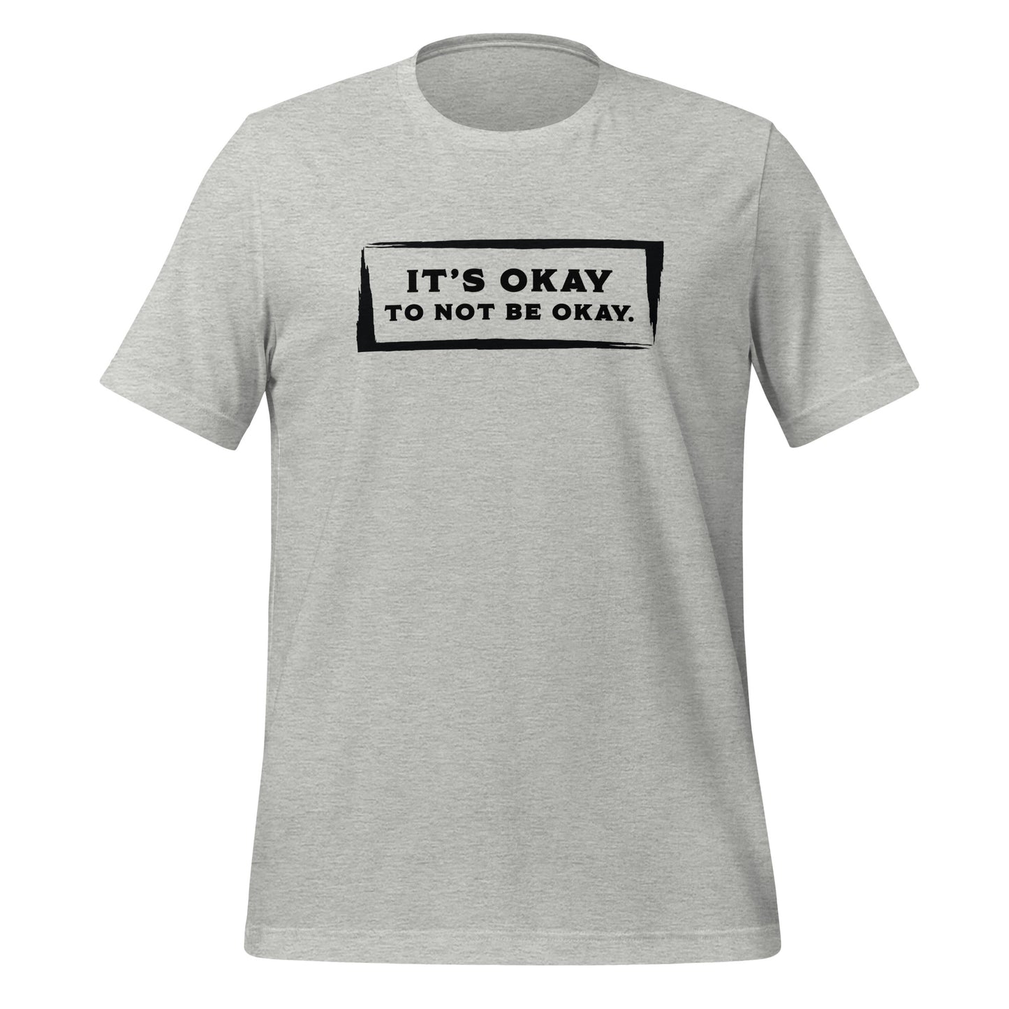Athletic heather kindness t-shirt for metal health awareness that reads It's Okay to Not Be Okay created by apparel shop Midnight Gypsy Designs.