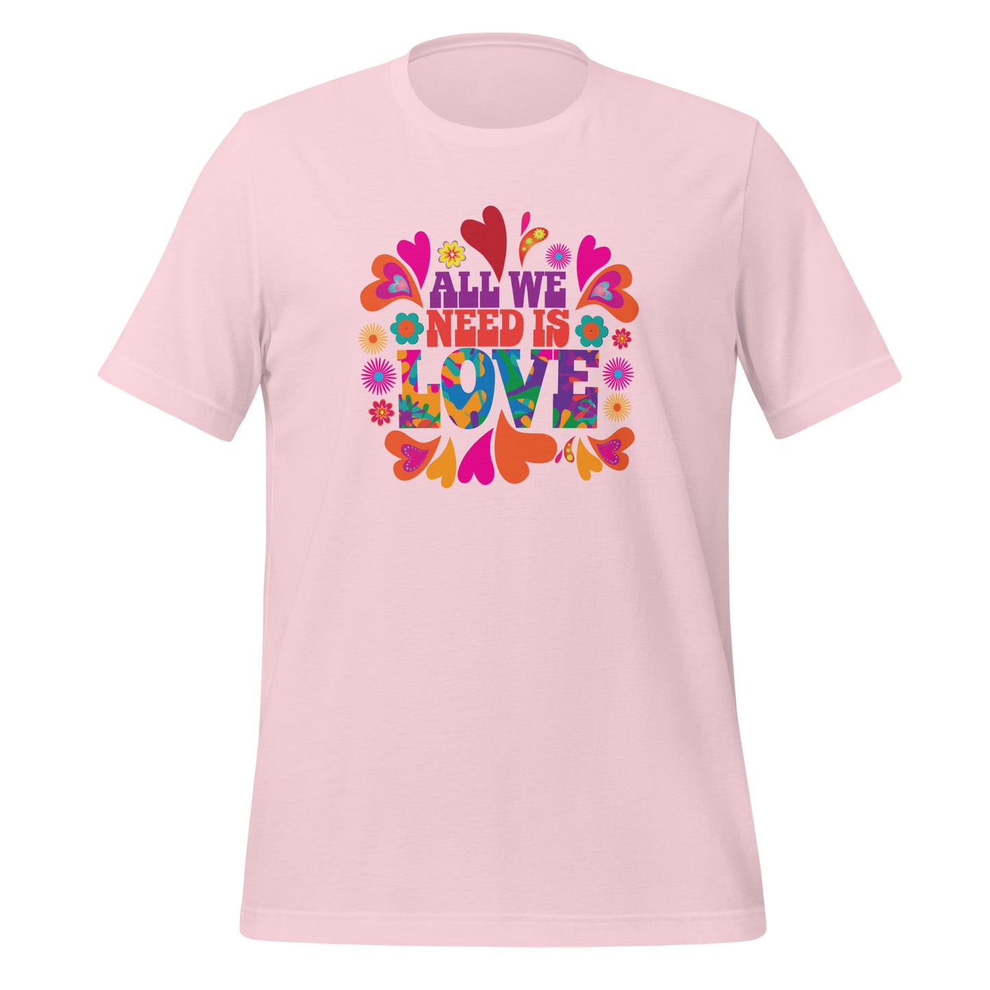 Pink All We Need Is Love T-shirt by graphic apparel company Midnight Gypsy Designs. Perfect All We Need is Love shirt, mental health awareness shirt, 60s love shirt, cute hippie shirt, flower child shirt, colorful peace shirt, and cute kindness shirt.