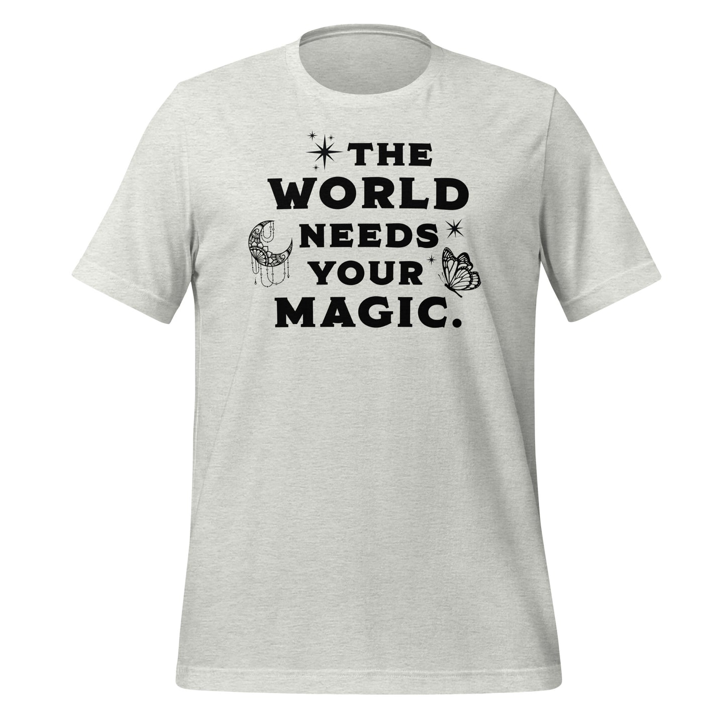 Le monde a besoin de votre T-shirt magique