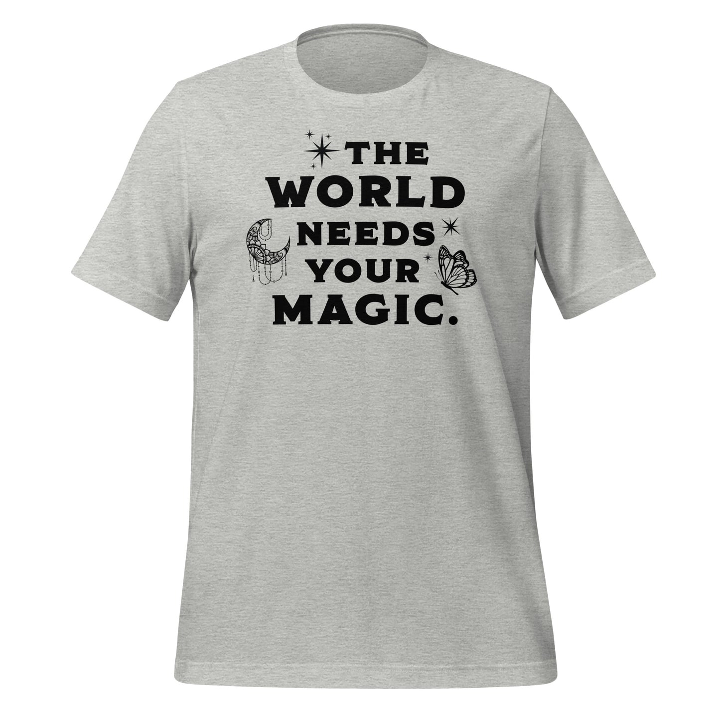 Le monde a besoin de votre T-shirt magique