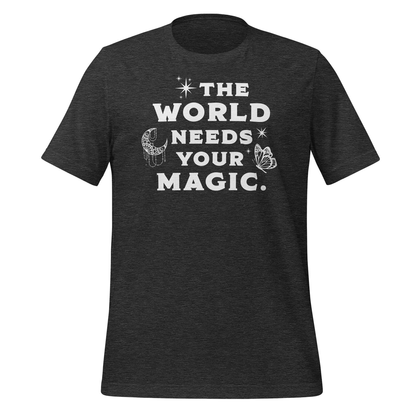Le monde a besoin de votre T-shirt magique