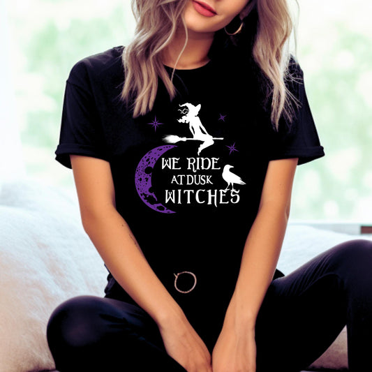 T-shirt We Ride At Dusk Witches