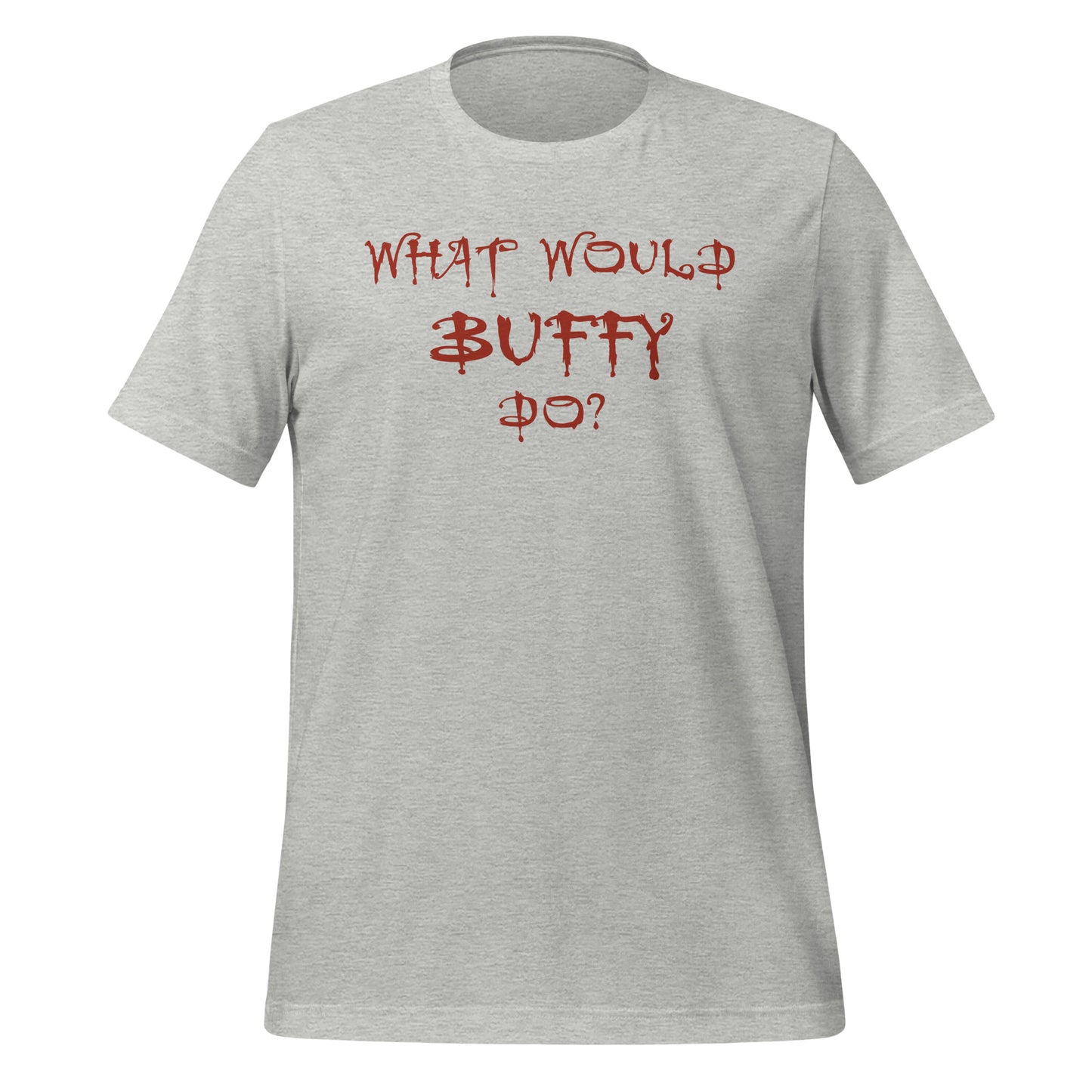 Athletic grey What Would Buffy Do T-shirt for fans of Buffy the Vampire Slayer TV show created by graphic apparel shop Midnight Gypsy Designs as part of their Buffy The Vampire Slayer apparel line. Perfect Buffy the Vampire Slayer shirt, Buffy Summers shirt, Buffy the Vampire Slayer t-shirt, Buffy Summers t-shirt, cute Buffy tee, cute Buffy shirt, cute Buffy t-shirt, What Would Buffy Do shirt, and cute Halloween shirt.