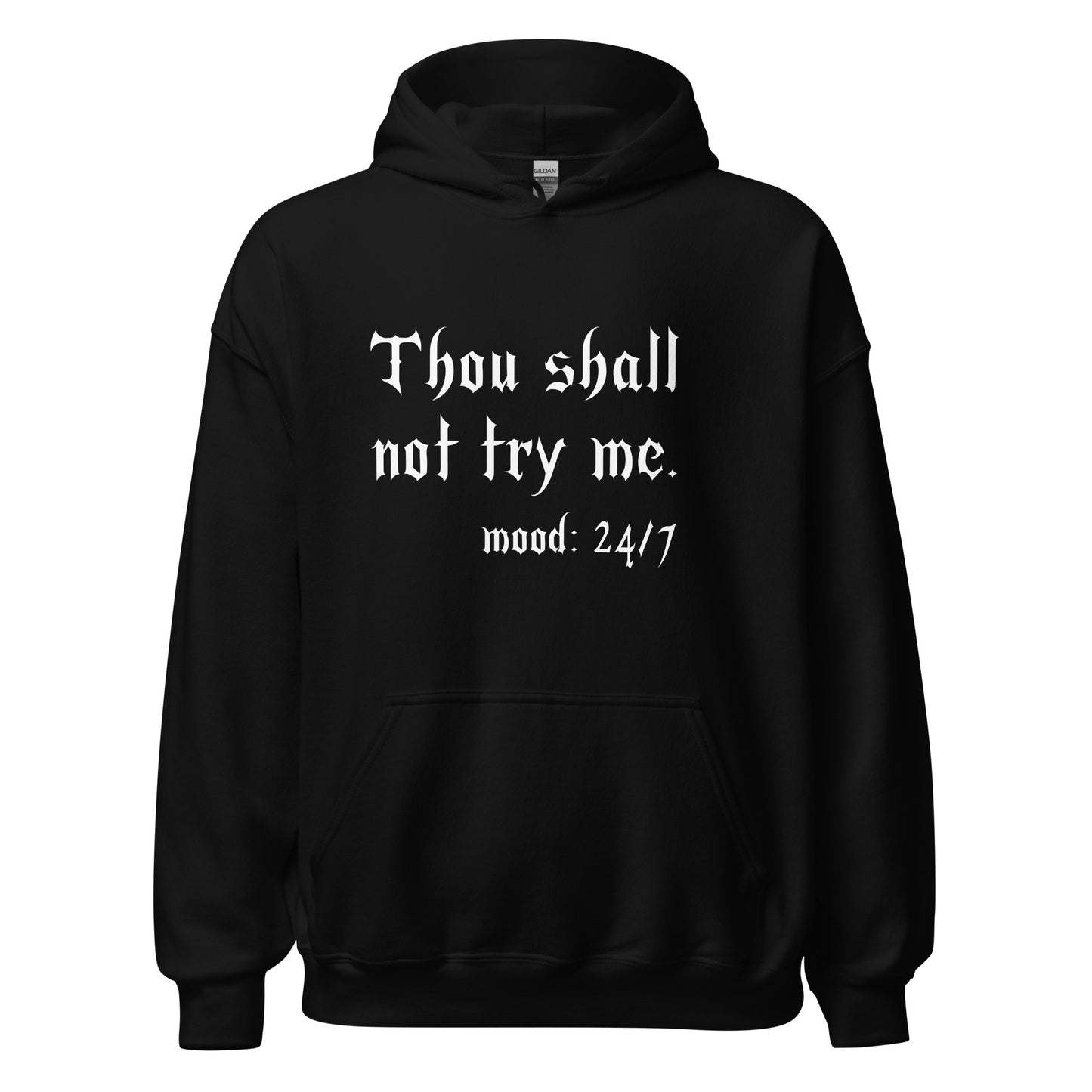 Thou Shall Not Try Me Viking Warrior Hoodie