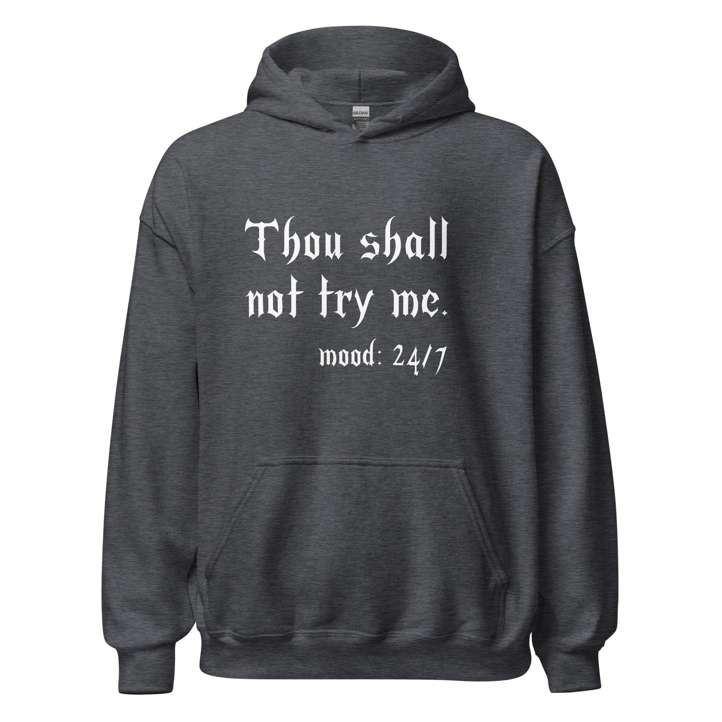 Thou Shall Not Try Me Viking Warrior Hoodie