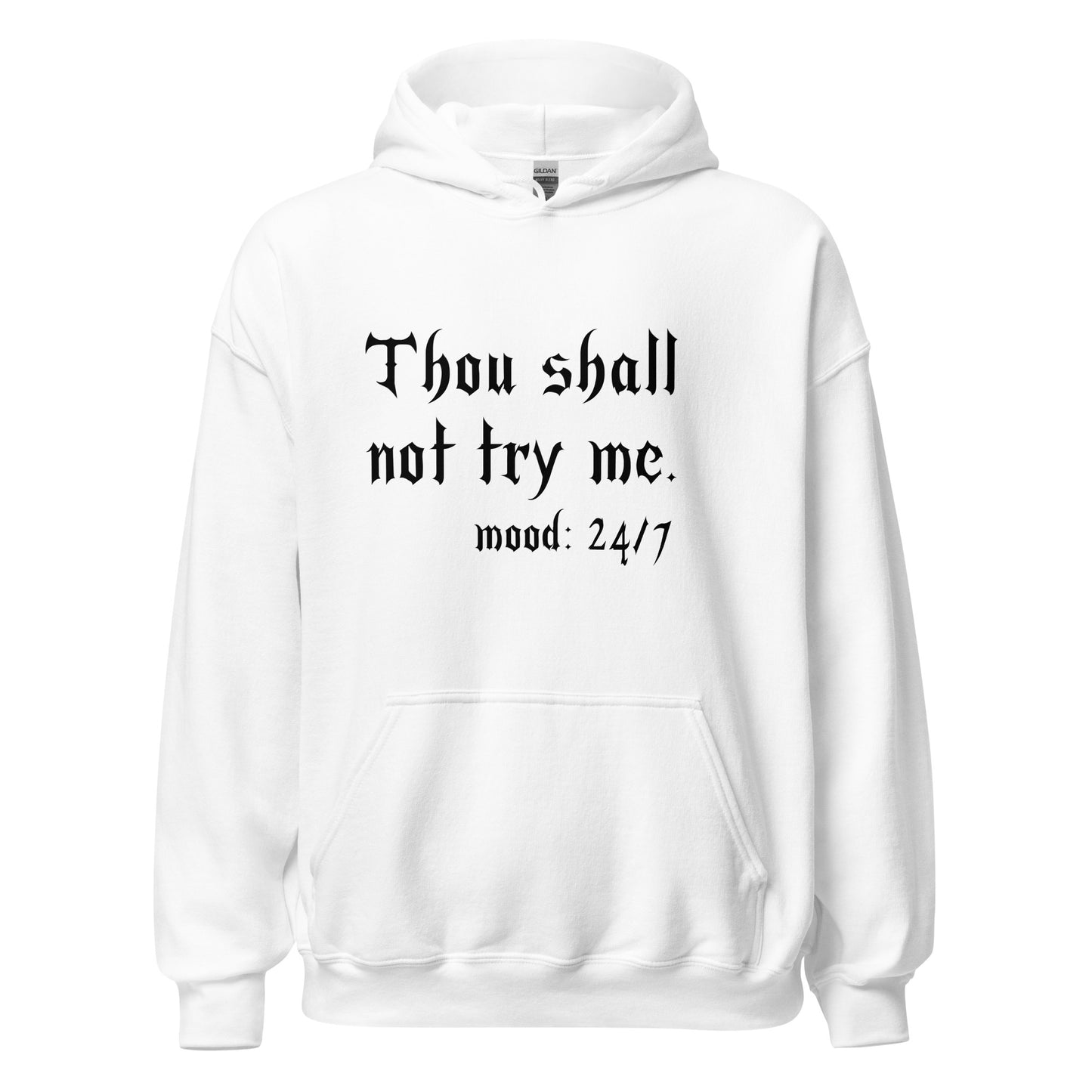 Thou Shall Not Try Me Viking Warrior Hoodie