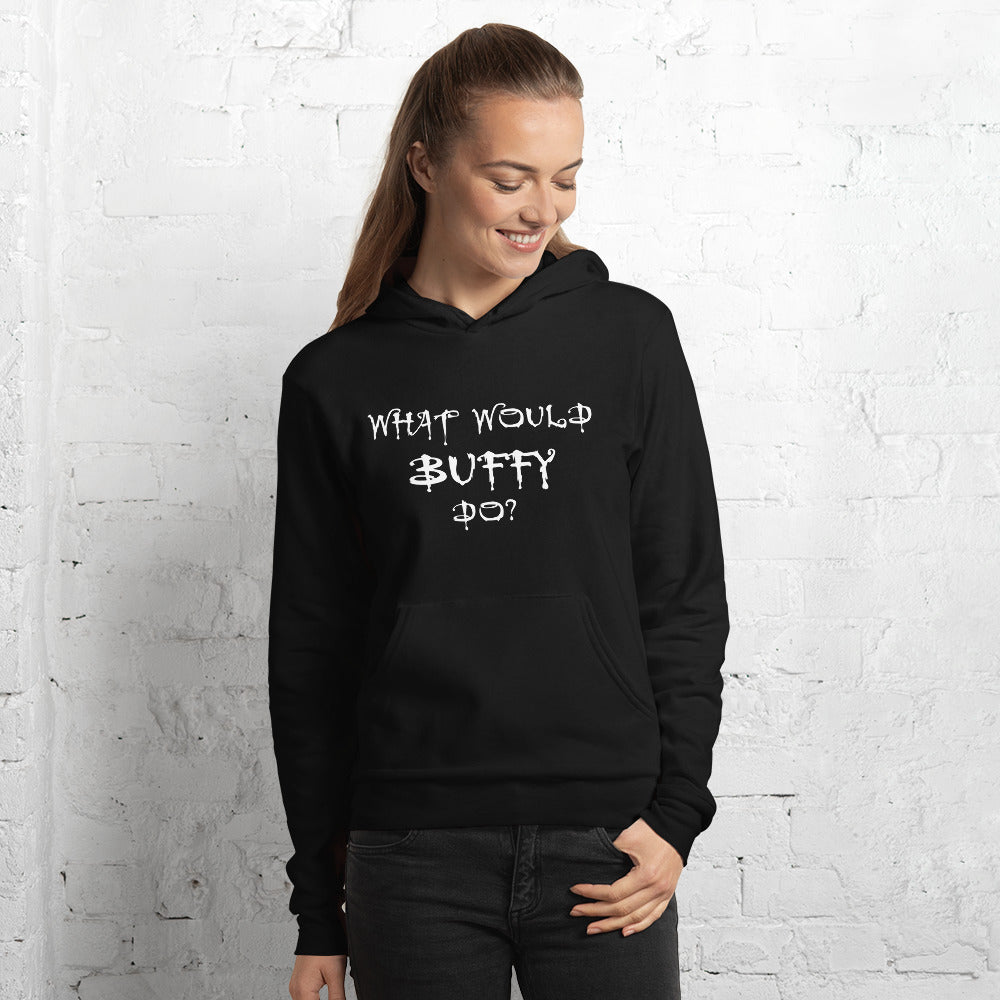 What Would Buffy Do Hoodie