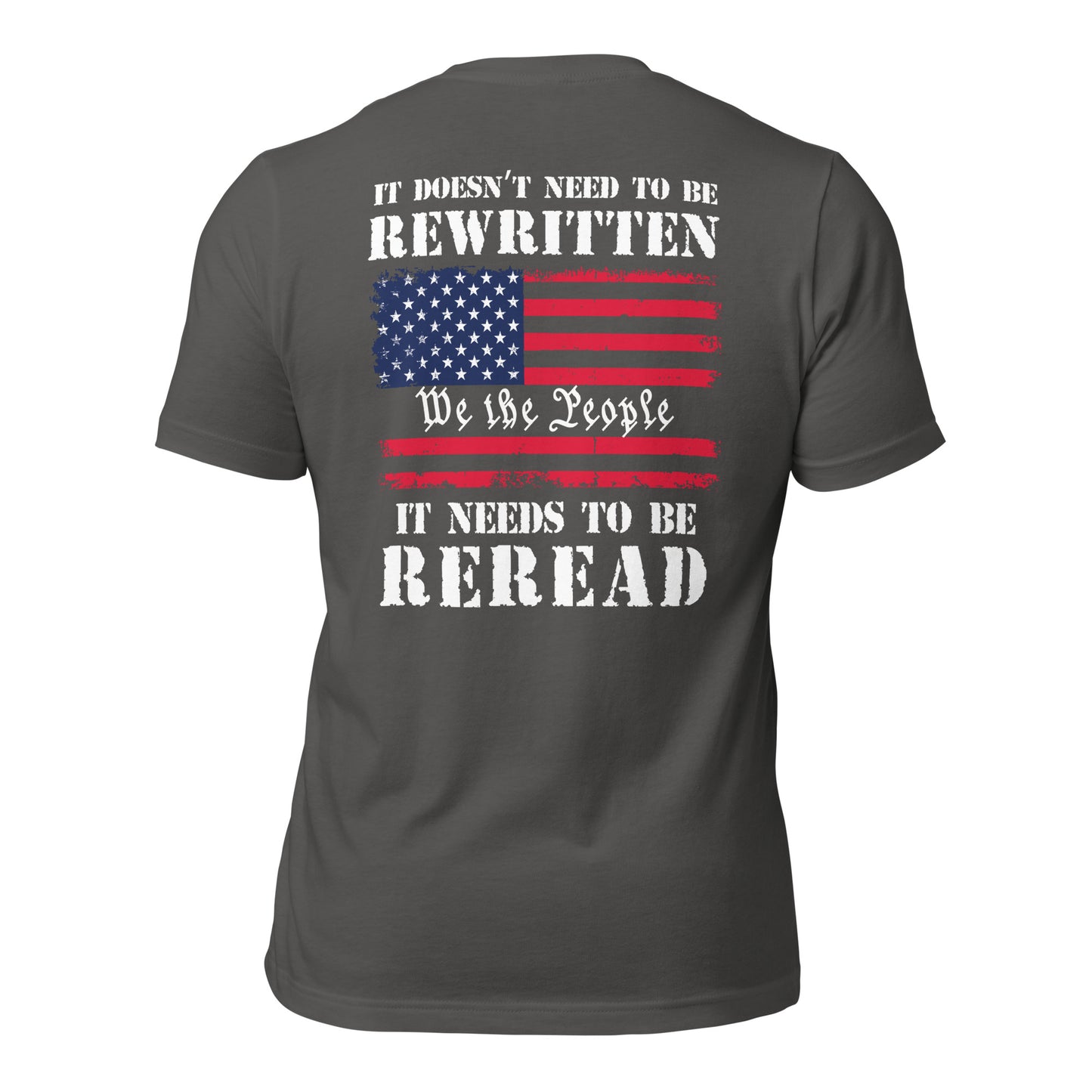 Dark grey 1776 US Constitution patriotic t-shirt that says It Doesn't Need to be Rewritten it needs to be Reread with an American flag and We the People created by patriotic apparel shop Midnight Gypsy Designs