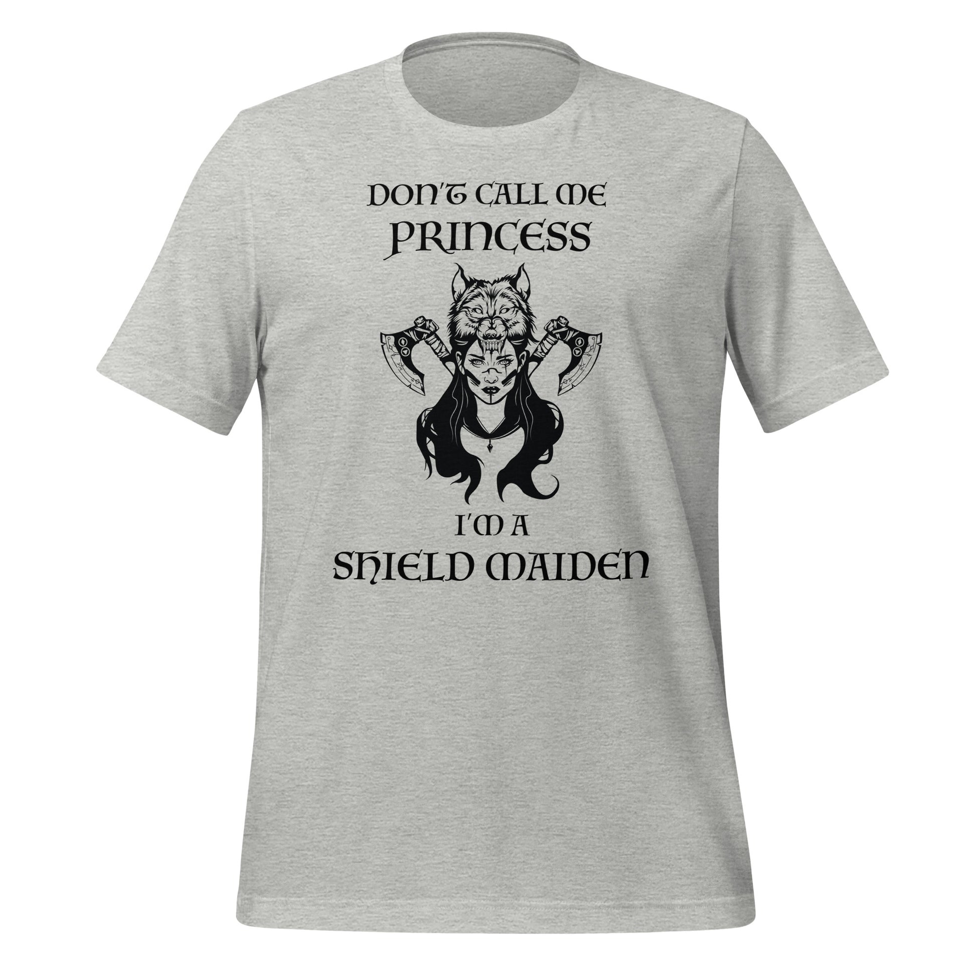 Heather grey t-shirt with lettering that says Don't Call Me Princess I'm a Shield Maiden with a female Viking Warrior with Norse Viking axes and a wolf created by apparel shop Midnight Gypsy Designs.