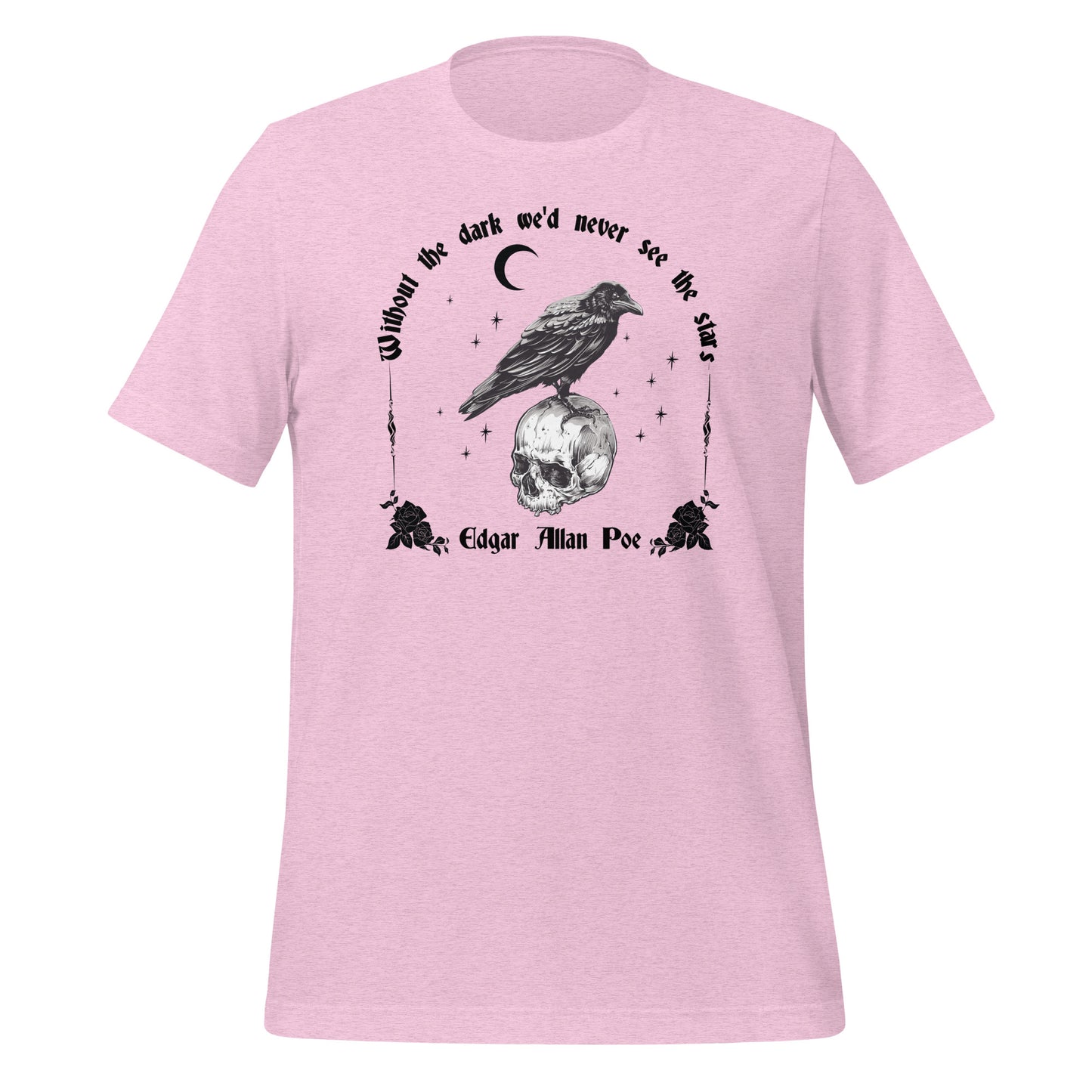 Heather prism lilac t-shirt with the saying Without the dark we'd never see the stars by Edgar Allan Poe with a crescent moon, stars, and a raven standing on a skull with roses created by apparel shop Midnight Gypsy Designs.