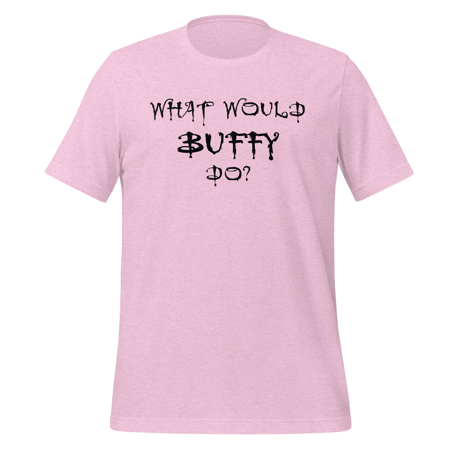 What Would Buffy Do T-shirt