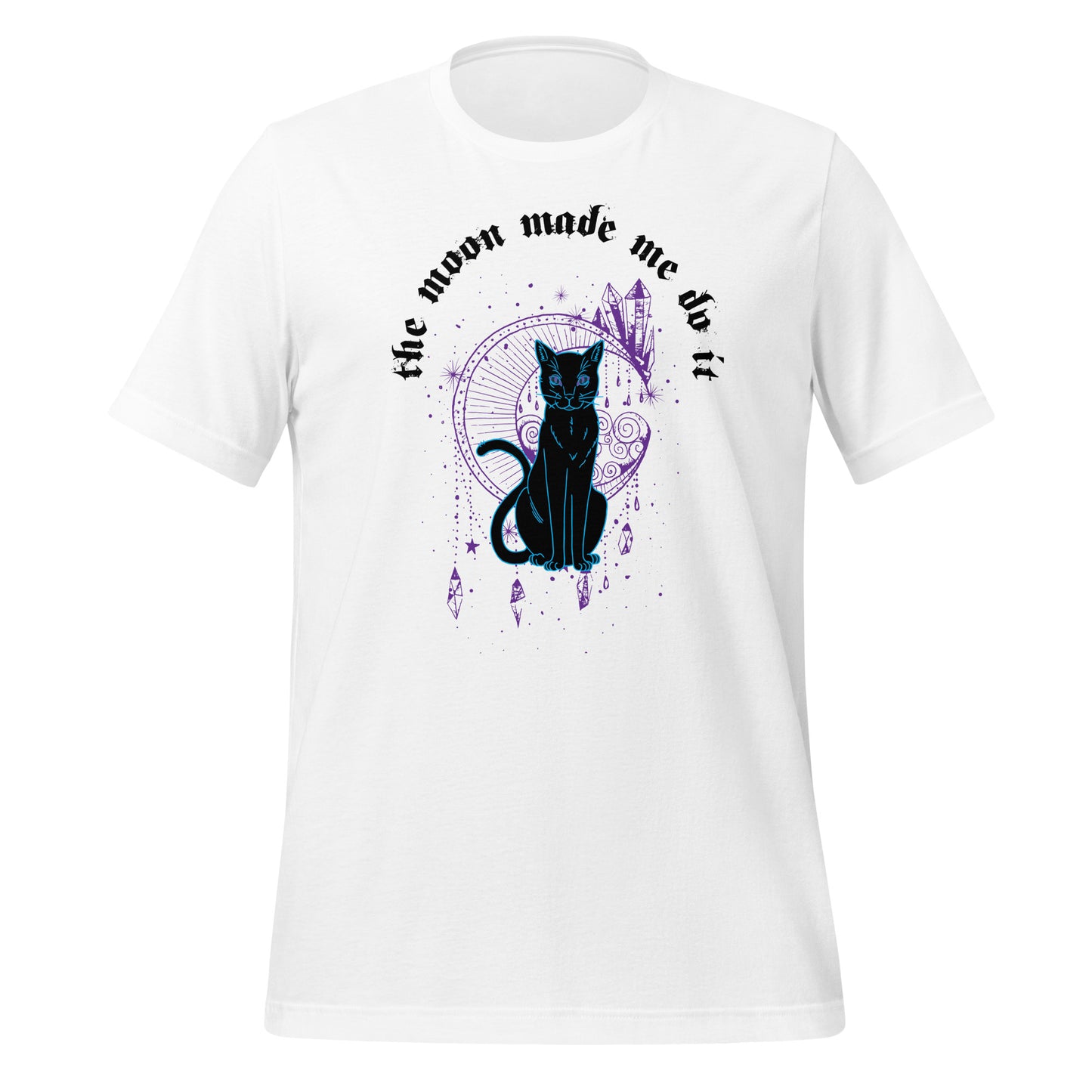 White t-shirt that reads the moon made me do it with a black cat, celesital moon, stars, and crystals created by clothing apparel shop Midnight Gypsy Designs.