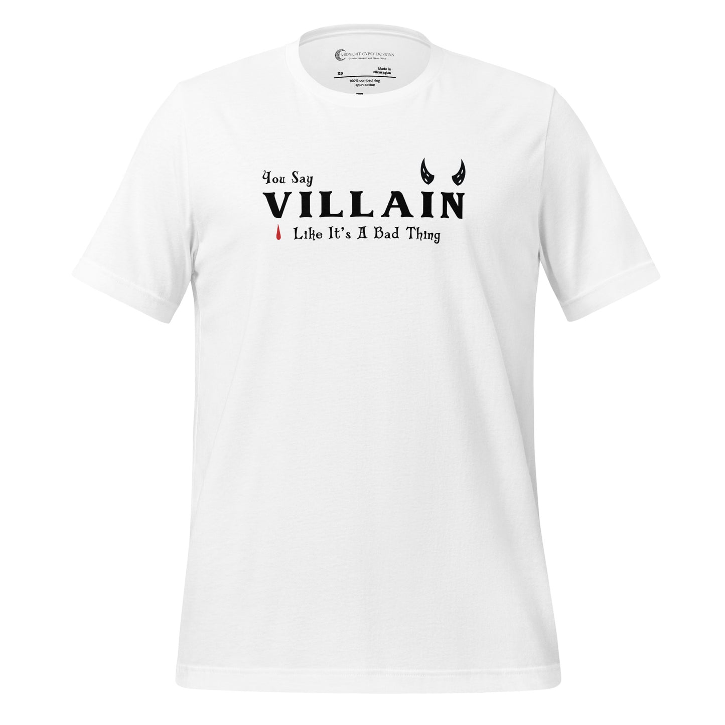 White Villain shirt that says You Say Villain Like It's A Bad Thing created by graphic apparel company Midnight Gypsy Designs. Cute villain shirt, dark fantasy shirt, villain book shirt, villain bookish shirt, villain lover shirt, villain lover t-shirt, villain bookish t-shirt, cute Halloween shirt, devil villain tee, villain book merch, anti-hero bookish shirt, Disney villain shirt, and dark fantasy book shirt.